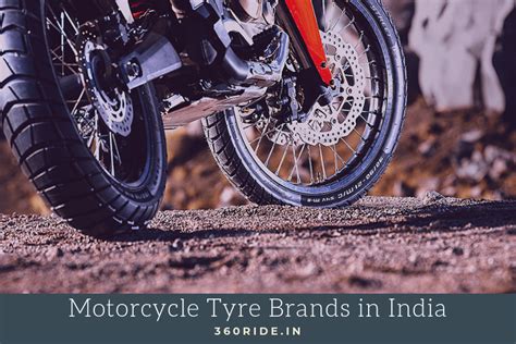 Top 15 best motorcycle tires reviews: Top 10 Motorcycle Tyre Brands in India