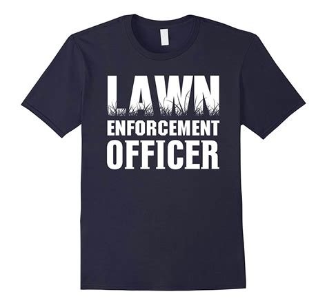 When choosing a lawn care company name, try to pick a business name that is easy … lawn care business name ideas read more » Lawn Enforcement Officer - Funny Mowing T-Shirt-TH | 1000 ...