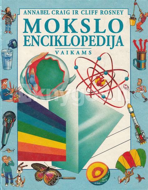 Mokslo enciklopedija vaikams (1996) | Knygos.lt