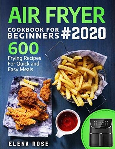 You will receive an instant download but. Download Now: Air Fryer Cookbook For Beginners: 600 Frying ...