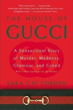 Guccio gucci spa is responsible for this page. The House of Gucci by Sara Gay Forden | Booklist Queen