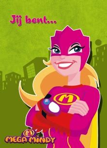 Mega mindy is a flemish children's television series with a supernatural/superhero drama theme. De leukste verjaardagskaart voor een meisje? Die vind je ...