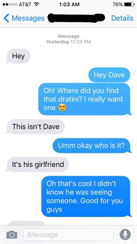 I wish i could copy and paste you into my bed and share my romantic ideas and most sizzling thoughts. Text message fail: Lad's attempt to make girl jealous ...