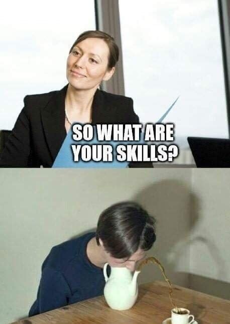 Perhaps out of the effort to be polite, some usually assertive candidates become overly. You're Hired - Memebase - Funny Memes
