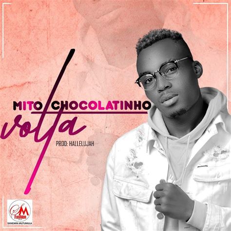 A volta roberto carlos baixar , buscar e ouvir musicas em mp3 gratuitamente com nosso buscador Mito Chocolatinho - Volta (2019) DOWNLOAD | BAIXAR ...