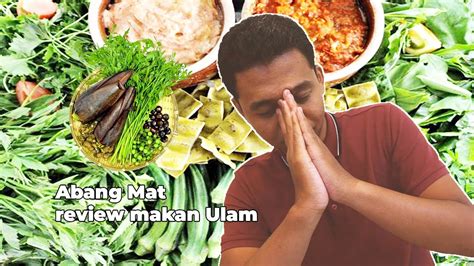 Download abang nak free from uploadedtrend.uproxy2.biz file search engine. LexMakan: Abang Mat Makan Ulam Kampung - YouTube