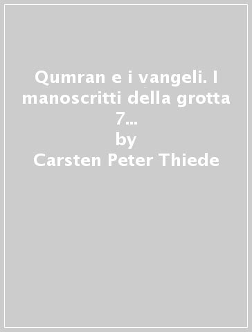 We did not find results for: Qumran e i vangeli. I manoscritti della grotta 7 e la ...