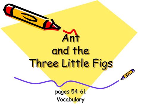Ants have been known to protect aphids from other predators, such as ladybirds, to maintain a do you have any tips for getting rid of ants in the garden? PPT - Ant and the Three Little Figs PowerPoint ...