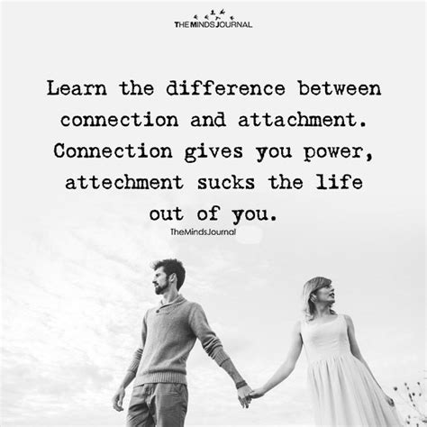 Love is like a fruit. The Difference Between Connection And Attachment ...