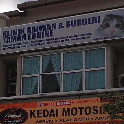 Specialize in clinic, medical check up and medical screening. Klinik Haiwan & Surgeri Taman Equine - Veterinarian