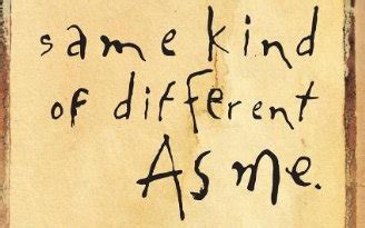 The assigned book same kind of different as me by authors ron hall and denver moore was a delightfully captivating and inspiring book. Book Review: Same Kind of Different As Me - Reconciled World