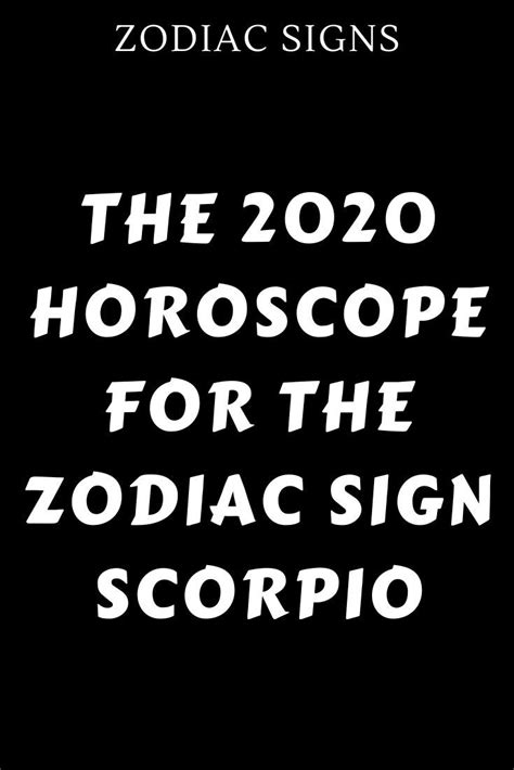 Cancer people tend to be highly in touch with their emotions; The 2020 horoscope for the zodiac sign Scorpio in 2020 ...