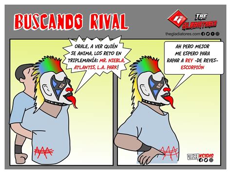 Well you're in luck, because here they come. monoluchas de kcidis: Psycho Clown rumbo a Triplemanía