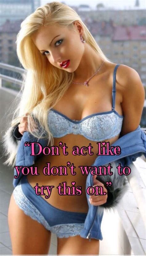 Consider it a sissy challenge for those this close to making the jump. Sissy Faggot Captions Pintrest - sissy captions