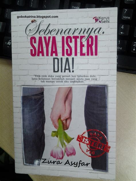 Dia terpaksa dalam rela demi sebuah harga diri dan rasa kasih terhadap datin farizah. Sebenarnya, Saya Isteri Dia! - ~ Aku & Novel