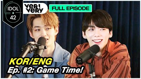Well im not watching yet with eng sub, i was watched the raw one. ENG SUB IDOL 42 EP #2 | VERIVERY's Trivia Game! The ...