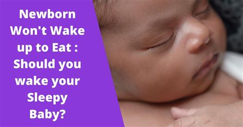 Use diaper changes to wake your newborn. Newborn Won't Wake up to Eat: Should you wake your Sleepy ...