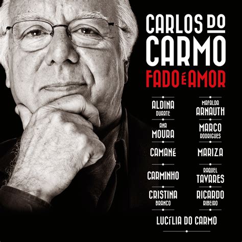 Learn about carlos do carmo: A Pipoca Mais Doce: Por aqui anda a ouvir-se...