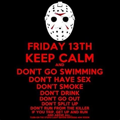 There's even a special word for the fear. Friday The 13th Rules Pictures, Photos, and Images for ...