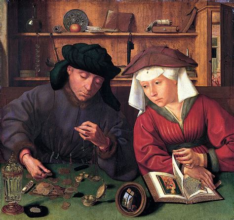 In palestine, as in egypt, each district had its basilikai trapezai (royal bank) retained from hellenistic times (jos., life 38), and probably each village had its own money. "The Money Changer and His Wife" by Quentin Matsys - Joy ...