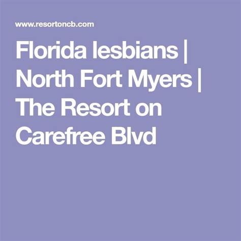 Here is mary susan anway's obituary. Florida lesbians | North Fort Myers | The Resort on ...