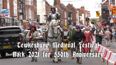 02/25/2021 (cz) history, drama, action. Tewkesbury Medieval Festival Back 2021 - YouTube