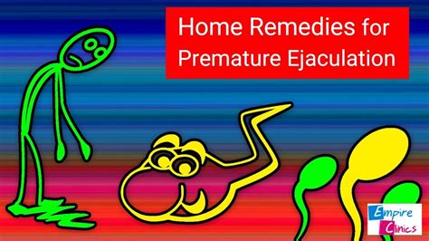 Premature ejaculation is common among men and around 30 per cent to 40 per cent of men experience it at some point in their lives. Best Home Remedies for Premature Ejaculation - YouTube