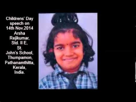 We provide you the best collections of children's day speeches where you can present on your school. Childrens' Day English speech by Arsha Rejikumar - YouTube