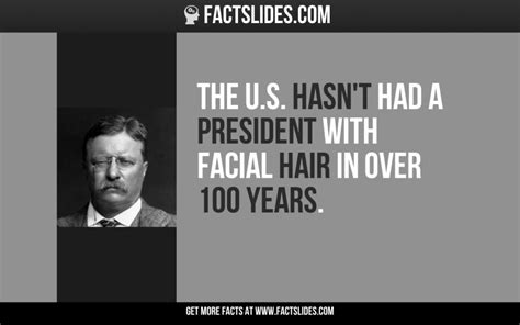 Horns, hooves, claws, feathers, beaks, quills, and baleen are all also made of keratin. The U.S. hasn't had a president with facial hair in over ...