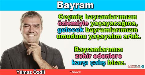 Fakat,soylemek istedigini de soyluyor.agir cumleler kurup aslinda hicbirsey soylemeyen kose yazarlarina yeglerim.en azindan okurken adami yormuyor. Bayram - Yılmaz Özdil | Memes, The unit