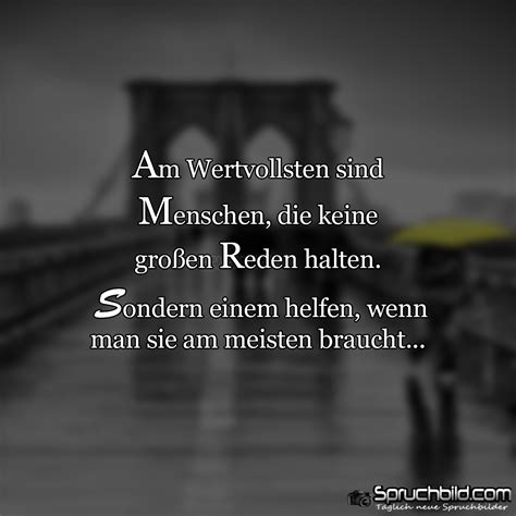 Diese schicksal sprüche regen zum nachdenken an und zeigen wie man es positiv beeinflussen kann. Am Wertvollsten sind Menschen | Sprüche zitate, Sprüche ...