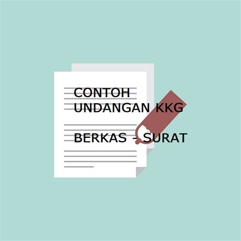 Berikut kami berikan contoh surat undangan resmi yang bisa dijadikan referensi dalam pembuatannya. Download Contoh Surat Undangan KKG Terbaru Format Word ...