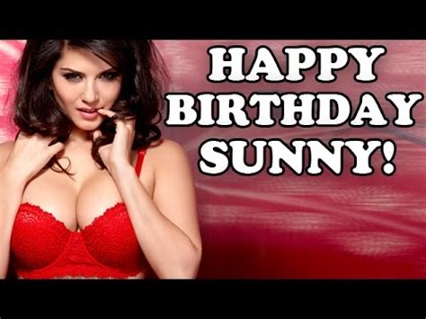 See more of happy birthday songs on facebook. Happy Birthday to HOT & SEXY Sunny Leone! - YouTube