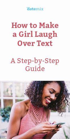 Over 40 million users already became the happy owners. How to Make a Girl Laugh Over Text: A Step-by-Step Guide ...