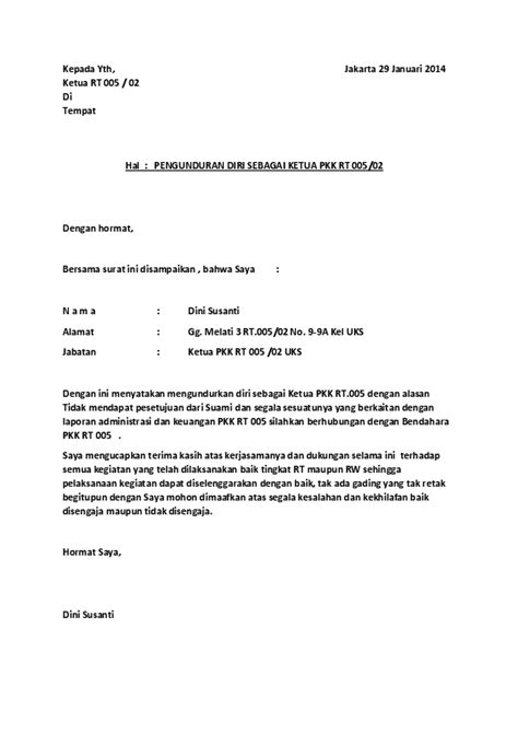 Mengundurkan diri dari sebuah organisasi adalah sebuah keputusan yang sangat besar dan untuk merealisasikan keputusan yang sudah dibuat tentu kita harus membuat surat pengunduran diri yang baik. Contoh Surat Pengunduran Diri Dari Ketua Organisasi ...