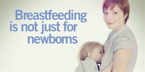 'Breastfeeding Is Not Just For Newborns' Ad Helps ...