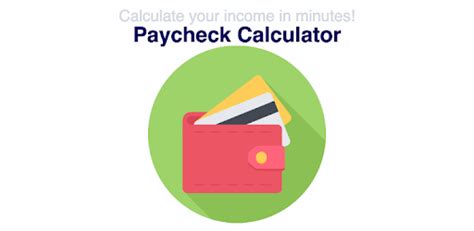 App for calculating your paycheck. Paycheck Calculator (US) - Apps on Google Play