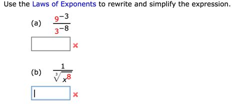 It displays the work process and the detailed explanation. Solved: Use The Laws Of Exponents To Rewrite And Simplify ... | Chegg.com