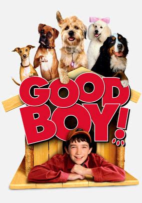 I wonder how much of it will be different from the book. Is 'Good Boy!' available to watch on Netflix in America ...
