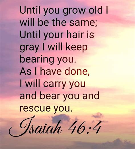 Isaiah 46:4 | Isaiah 46, Isaiah 46 4, Encouraging scripture