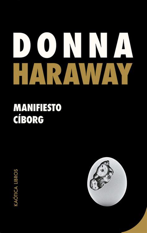 Maybe you would like to learn more about one of these? Baca Manifiesto cíborg Online oleh Donna Haraway | Buku