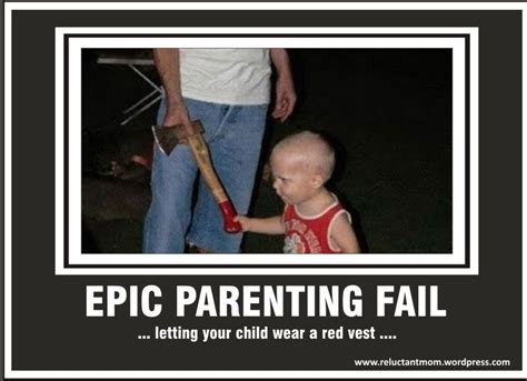 Epic Parenting Fail | Parenting fail, Funny picture quotes ...