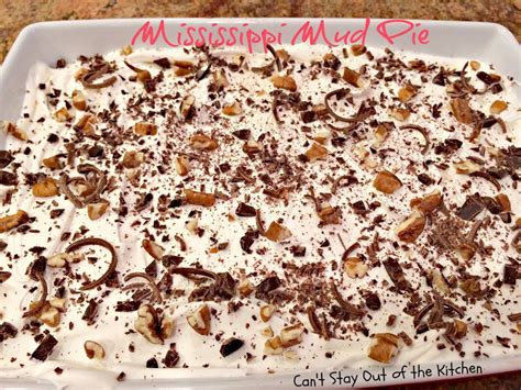 There was (note the word was, unfortunately) a cajun restaurant here. Mississippi Mud Pie - Can't Stay Out of the Kitchen