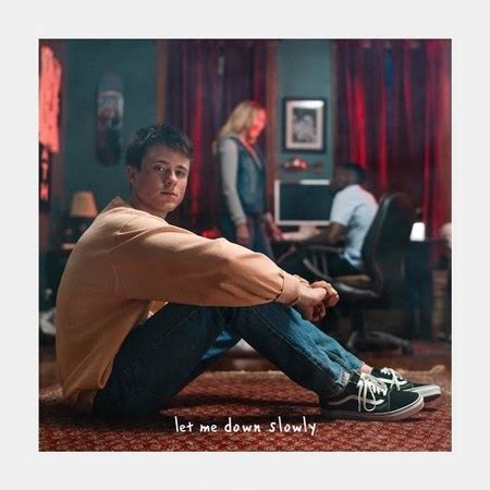 Alec benjamin this night is cold in the kingdom i can feel you fade away from the kitchen to the bathroom sink and your steps [chorus: Alec Benjamin - Let Me Down Slowly | PSNMUSIC