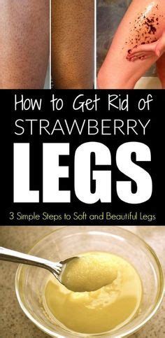 We'll work directly with you to formulate your own customized skincare solution. How to Get Rid of Strawberry Legs Fast LIKE A BOSS! | Easy ...