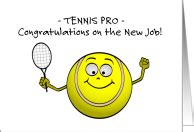 Here you can easily find all cna jobs in california, post a resume, and research your career. Tennis Pro Congratulations on New Job Cards from Greeting ...
