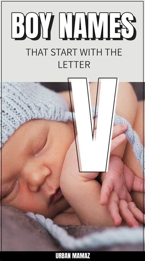 By these fortifications, supported by our navy. Boy Names That Start With V (2020) | Uncommon baby names ...