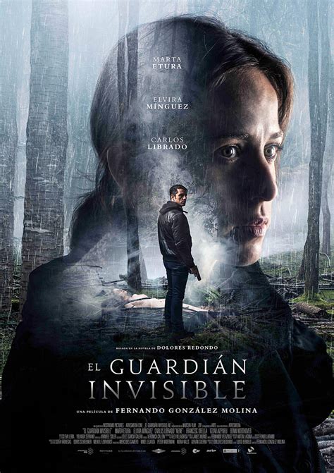 El guardián invisible) is a 2017 spanish thriller film based on the eponymous novel by dolores redondo. Se estrena El guardián invisible en España - Zona de Obras