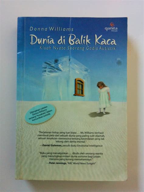 It adds a new perspective to the contemporary discussion of the cultural uses of the body. Jual Novel: Dunia di Balik Kaca (Kisah Nyata Seorang Gadis ...
