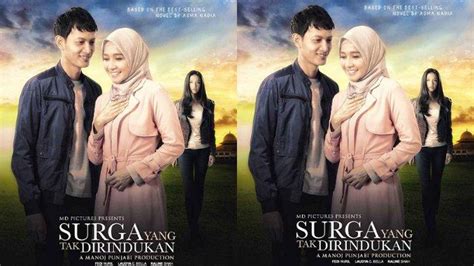 There are no approved quotes yet for this movie. FILM - Surga yang Tak Dirindukan (2015) - Tribunnewswiki.com